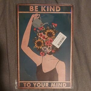 Be Kind to Your Mind Art Print NWT, wrapped